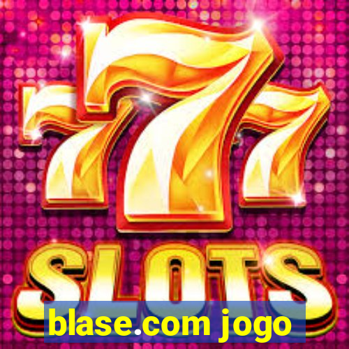 blase.com jogo